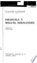 Orihuela y Miguel Hernández
