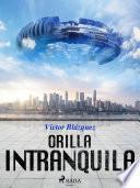 Orilla intranquila