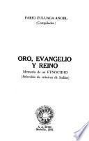 Oro, evangelio y reino