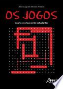 Os Jogos: Insultos Verbais entre Estudantes