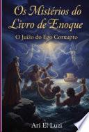 Os Mistérios Do Livro De Enoque