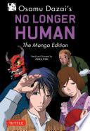 Osamu Dazai's No Longer Human