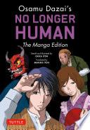 Osamu Dazai's No Longer Human