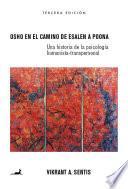 Osho en el camino de Esalen a Poona