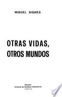 Otras vidas, otros mundos