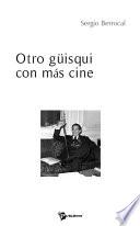 Otro güisqui con más cine