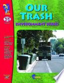 Our Trash Gr. 2-3