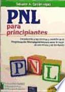 P.N.L. para principiantes
