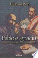Pablo e Ignacio