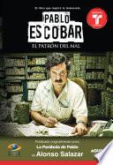 Pablo Escobar, el patrón del mal (La parabola de Pablo) / Pablo Escobar The Drug Lord (The Parable of Pablo (MTI