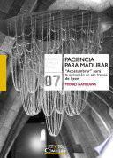 Paciencia para madurar