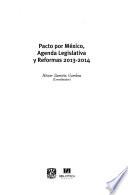 Pacto por México, agenda legislativa y reformas 2013-2014