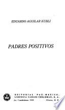 Padres positivos