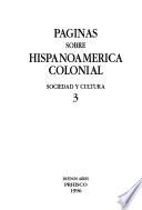 Páginas sobre Hispanoamérica colonial