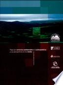 Pago por servicios ambientales en Latinoamerica y su perspectiva en los Andes. Una vision desde la practica