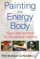 Painting the Energy Body