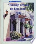 Paisaje urbano de San José..