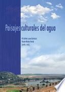 Paisajes culturales del agua