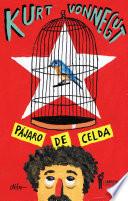 Pájaro de celda