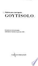 Palabras para José Agustin Goytisolo