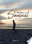 Palabras para Samuel