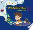 Palabrotas, palabrejas y otros blablablás