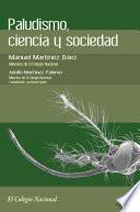 Paludismo, ciencia y sociedad