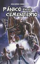 Pánico En El Cementerio