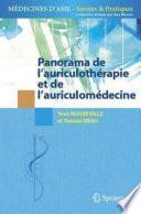 Panorama de l'auriculothérapie et de l'auriculomédecine