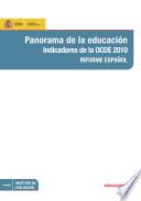 Panorama de la educación. Indicadores de la OCDE 2010. Informe español