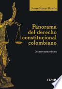 Panorama del derecho constitucional colombiano