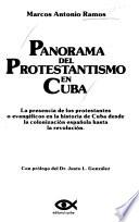 Panorama del protestantismo en Cuba