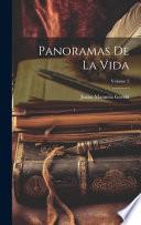 Panoramas De La Vida; Volume 2
