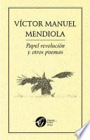 Papel revolución y otros poemas