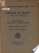 Papeles de Martí (Archivo de Gonzalo de Quesada) ...