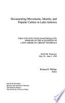 Papers of the ... Annual Meeting of the Seminar on the Acquisition of Latin American Library Materials
