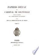 Papiers d'état du cardinal de Granvelle, d'après les MSS. de la bibliothèque de Besançon, publ. sous la direction de C. Weiss