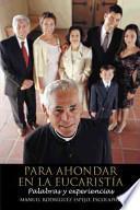 Para Ahondar En La Eucaristia