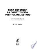 Para entender la Constitución Política del Estado