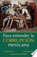 Para entender la corrupción mexicana