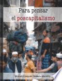 Para pensar el poscapitalismo