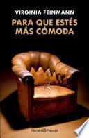 Para que estés más cómoda
