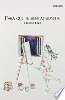 Para que te sientas bonita