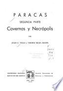 Paracas: parte. Cavernas y necrópolis