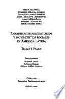 Paradi[g]mas emancipatorios y movimientos sociales en América Latina