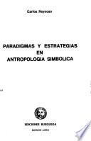 Paradigmas y estrategias en antropología simbólica