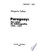 Paraguay ... años de bibliografía