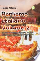 Parliamo Italiano Volume 2