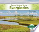 Parque Nacional de los Everglades (Everglades National Park)