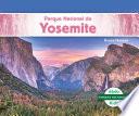 Parque Nacional de Yosemite (Yosemite National Park)